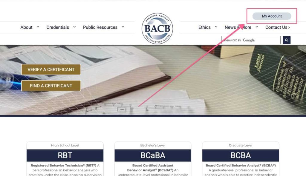 The BACB home page with an arrow pointing to the My Account button in the upper right hand corner.
